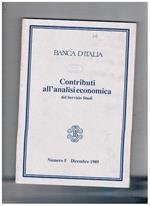 Contributi all'analisi economica del servizio studi. N° 5 1989. Il controllo delle variabili monetarie e creditizie. età, istruzione, reptribuzione privatizzazioni: tipologia, razionalità economica, principali esperienze Pvs e rimborso del debito estero