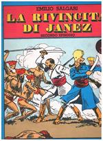 La rivincita di Janes Secondo episodio. Riduzione illustrata da Guido Moroni Celsi. Ristampa anastatica