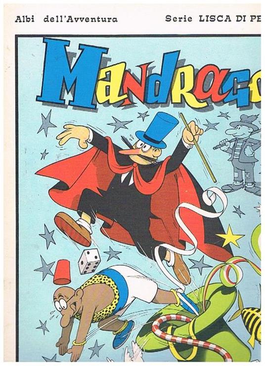 Mandrago. Coll. Albi dell'avventura serie lisca di pesce n° 152. Episodio ripreso da gli albi de Il Vittorioso del 1951 - Benito Jacovitti - copertina