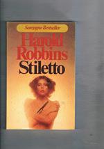Stieltto. Romanzo