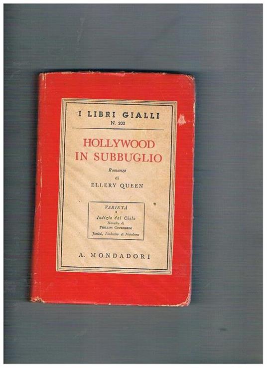 Hollywood in subbuglio. Romanzo, coll. I libri gialli n° 202 - Ellery Queen - copertina