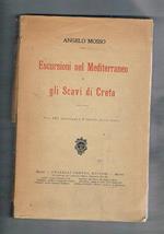 Escursioni nel Mediterraneo e gli scavi di Creta, con 187 ill. e 2 tav. f.t