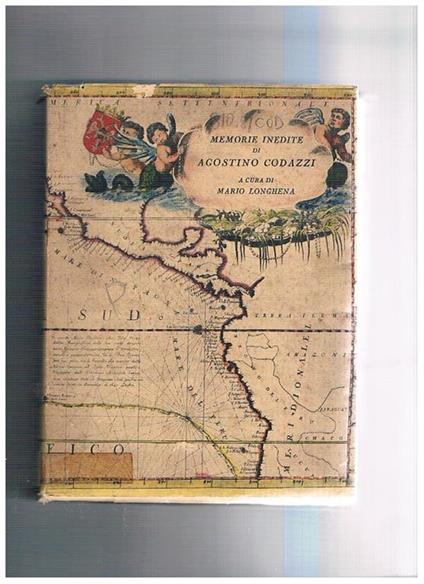 Memorie inedite di Agostino Codazzi sui suoi viaggi per l'Europa e per le Americhe (1816-1822) - copertina