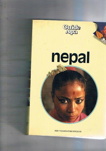 Nepal. Guide Apa, collana ideata e diretta da H. J. Hoefer. Traduzione italiana di P. Benatti e M. Pellegrini - copertina