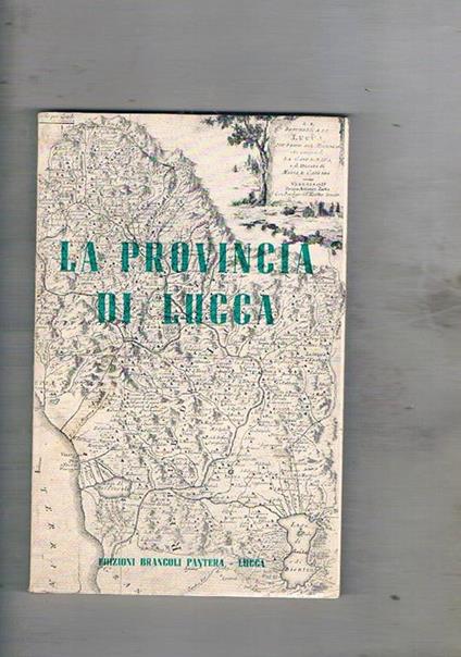 La provincia di Lucca - Felice Del Beccaro - copertina