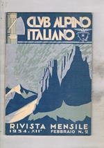 Club Alpino Italiano rivista mensile. Disponiamo dell'anno 1934 mancante dei n° 1, 7, 11, 12