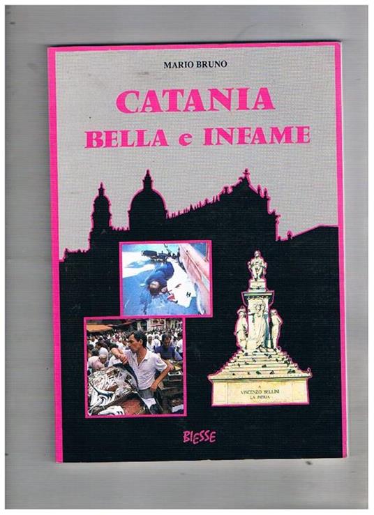 Catania bella e infame - Mario Bruno - copertina
