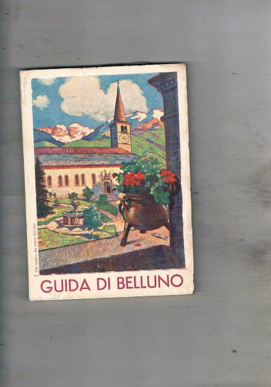 Guida di Belluno - Giuseppe Fontana - copertina