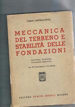 Meccanica del terreno e stabilità delle fondazioni. Seconda edizione totalmente rinnovata