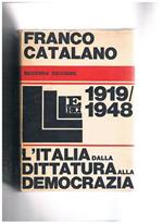L' Italia dalla dittatura alla democrazia. 1918-1948