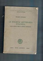 La società letteraria italiana dalla Magna Grecia al primo novecento
