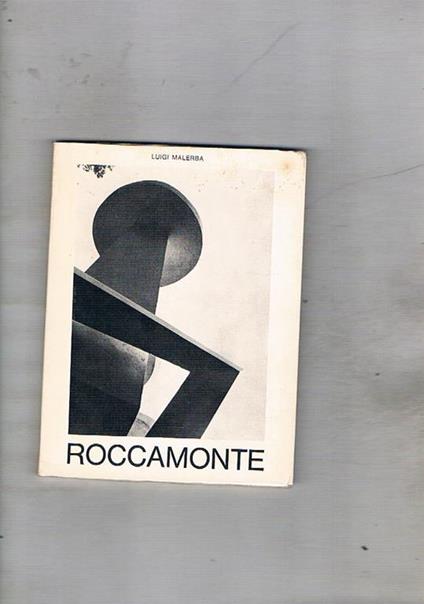 Roccamonte racconto di L. Malerba - Luigi Malerba - copertina