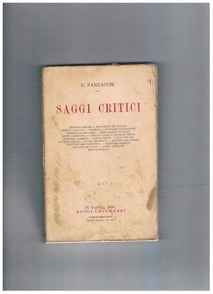Saggi critici: Renan, De Sanctis, Carducci, Mariscotto, Nievo, Boito, capuana, Serao, Fogazzaro, Mamiani, ecc - Enrico Panzacchi - copertina