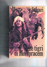 Le tigri di Mompracem. Edizione integrale