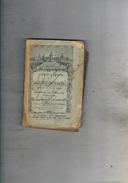 La Neveu de Rameau precede d'une etude de Goethe sur Diderot. Suivi des salons de 1761, 1766, 1769 - Denis Diderot - copertina