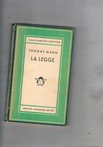 La legge. Racconto, prima edizione. Coll. Medusa