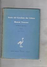 Storia del cavaliere des Grieux e di Manon Lescaut. Traduzione di Maria Ortiz. Coll. Narratori stranieri tradotti