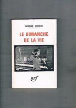 Le dimanche de la vie