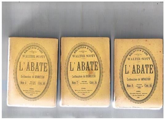 L' abate, continuazione del monastero vol. I-III - Walter Scott - copertina