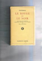 Le rouge et le noir. Chronique du XIXe siècle. Texte établi avec introduction, bibliographie, chronologie, notes et variantes par Henri Martineau