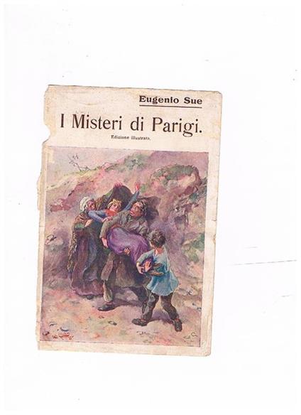 I misteri di Parigi. Edizione illustrata - Eugène Sue - copertina