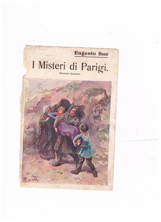 I misteri di Parigi. Edizione illustrata - Eugène Sue - copertina