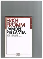 L' amore per la vita. Letture radiofoniche