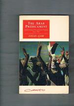 The Arab Predicament. Arab Political Thought and Practice Since 1967
