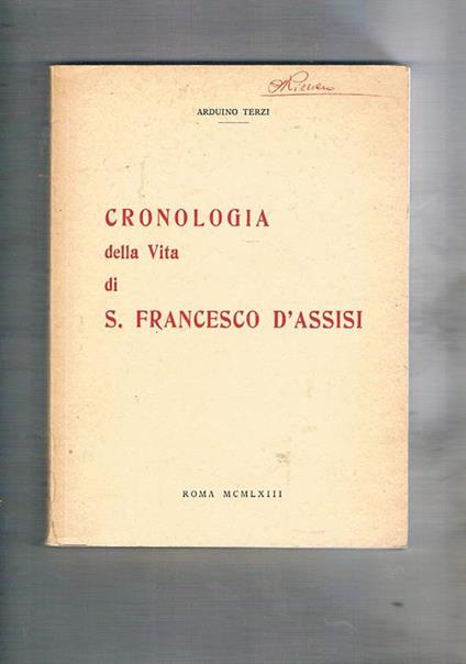 Cronologia della vita di S. Francesco d'Assisi - Arduino Terzi - copertina