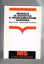 Manuale di statistica e programmazione sanitaria