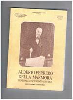 Alberto Ferrero Della Marmora generale e scienziato (1789-1863) mostra documentaria