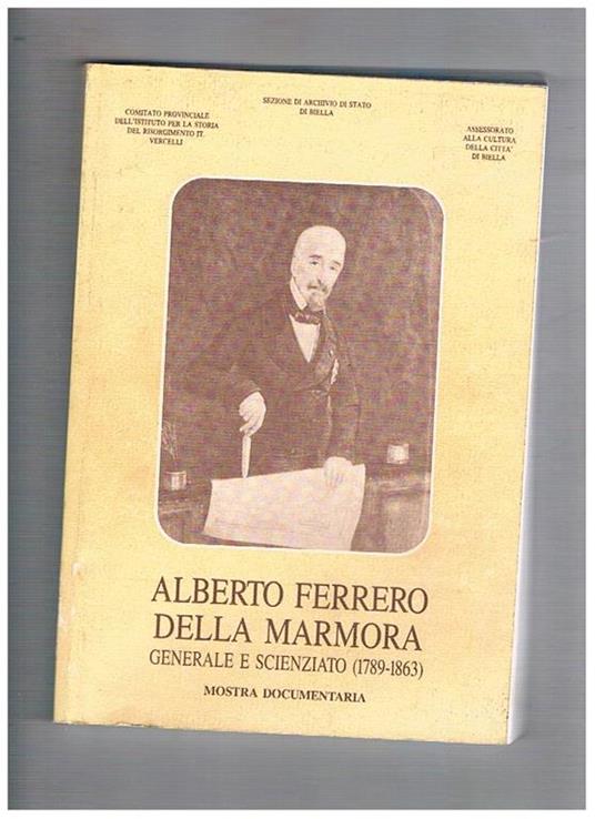 Alberto Ferrero Della Marmora generale e scienziato (1789-1863) mostra documentaria - copertina
