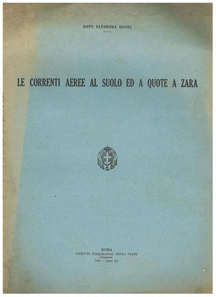 Le correnti aeree al suolo ed a quote a Zara - Eleonora Basili - copertina