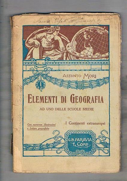 Elementi di geografia ad uso delle scuole medie: i continenti extraeuropei - A. Mori - copertina