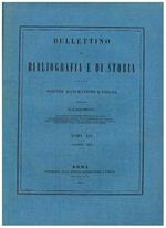 In memoriam Dominici Chelini. Segue annunzi di recenti pubblicazioni. Fasc. di agosto 1881 del bullettino di bibliografia delle scienze matematiche e fisiche