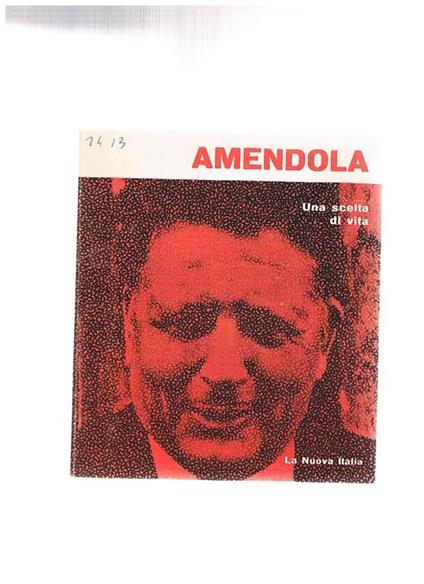 Una scelta di vita - Giorgio Amendola - copertina