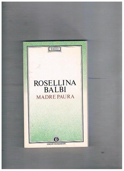 Madre paura - Rosellina Balbi - copertina