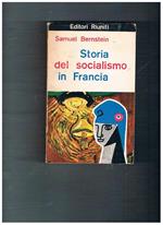 Storia del socialismo in Francia. Vol. II°: Dall'Illuminismo alla Comune
