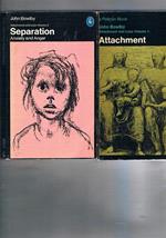 Attachment and Loss. Volume I: attachment Volume II: Separation, anxiety and anger
