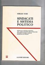 Sindacati e sistema politico