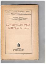 La statistica dei salari industriali in Italia