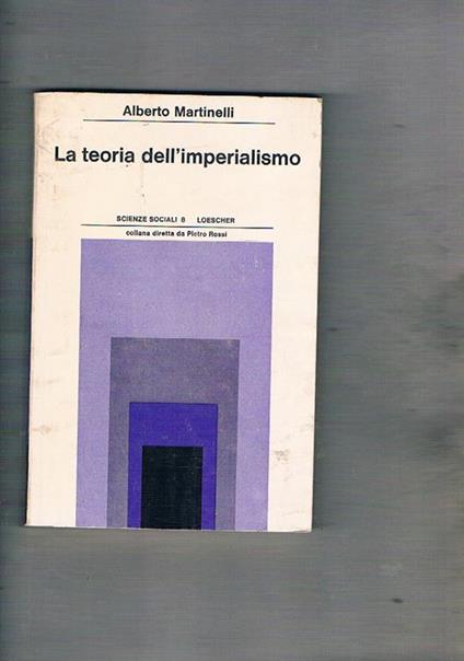La teoria dell'imperialismo - Alberto Martinelli - copertina