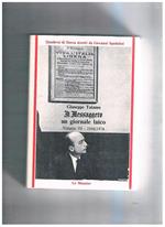 Il messaggero: un giornale laico (1946-1974)