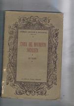 Storia del movimento socialista. Volume I° l'epoca della prima internazionale