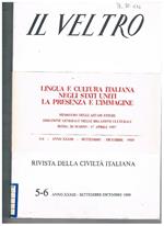 Il Veltro, rivista della civiltà italiana. Disponino dei n° 5-6 del 1989. Intitolato Lingua e coltura italiana negli Stati Uniti, la presenza e l'immagine