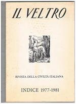 Il Veltro, rivista della civiltà italiana. Indice degli anni 1977-1981