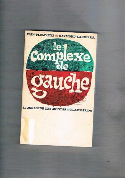 Le complexe de gauche - Jean Plumyne - copertina
