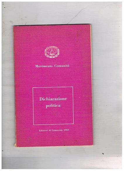 Dichiarazione politica - Rosario Assunto - copertina