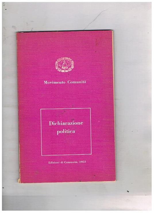 Dichiarazione politica - Rosario Assunto - copertina