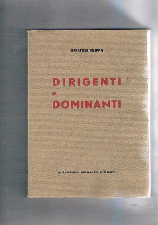 Dirigenti e dominanti - Aristide Buffa - copertina